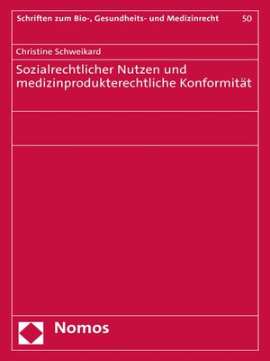 cover image of Sozialrechtlicher Nutzen und medizinprodukterechtliche Konformität